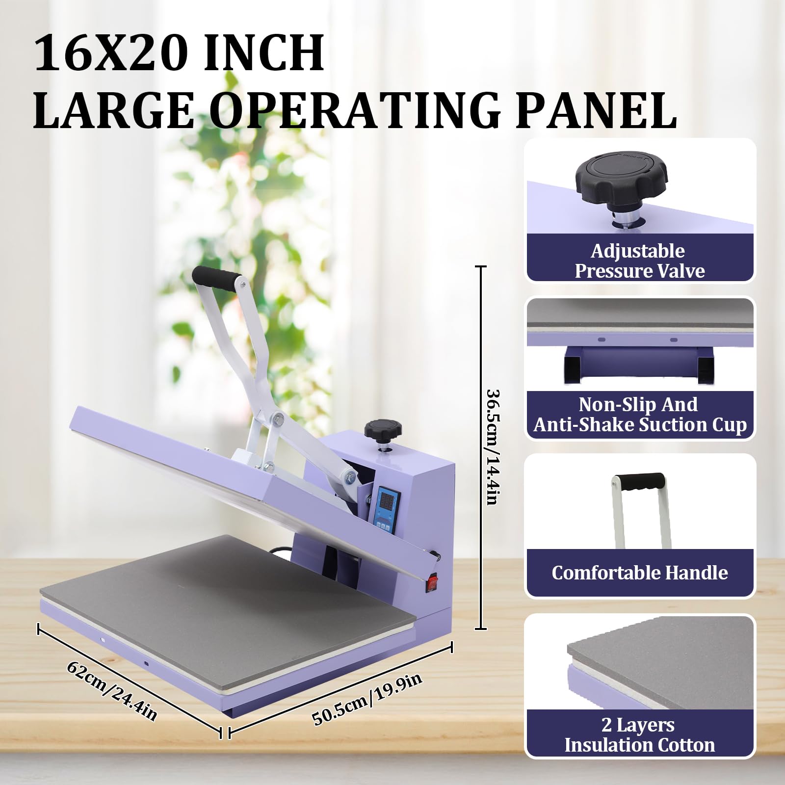 Heat Press Dimensions: 16x20 Inch Platen, 62cm/24.4in Length, 50.5cm/19.9in Width, 36.5cm/14.4in Height